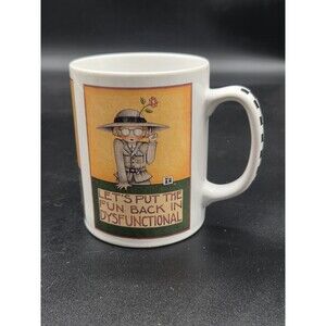 Vintage Mary Engelbreit Ceramic Lets Put The Fun Back In Dysfunctional Mug